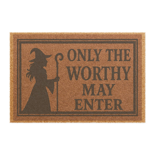 Witchy Doormat | Only the Worthy May Enter, Halloween Decor, Home Entrance Rug, Seasonal Home Decor, Gift for Witches