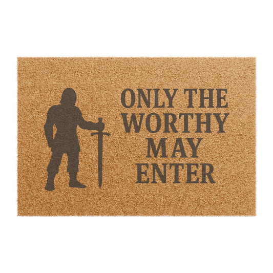 Worthy Entrance Doormat - Gamer Home Décor, Unique Gift, Fantasy Themed Decor, Front Door Mat, Housewarming Present