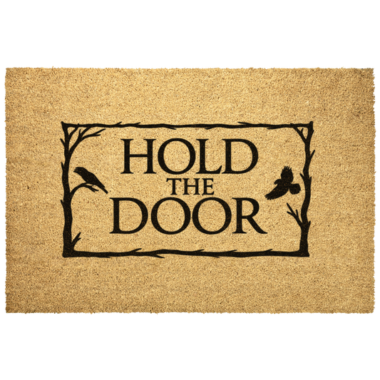 Fantasy_Doormat_-_Hold_The_Door_Outdoor_Mat_Main_Mockup.png